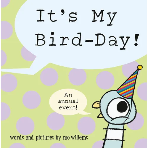 It's My Bird-Day!