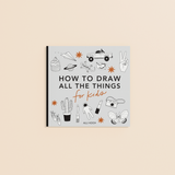 All the Things: How to Draw Books for Kids [Mini]