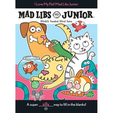 I Love My Pet! Mad Libs Junior: World's Greatest Word Game - Paperback